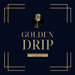 Golden Drip