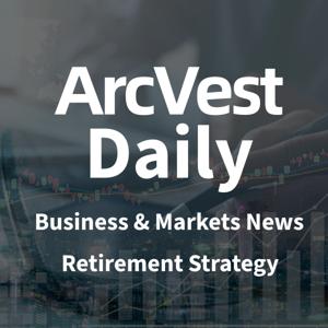 ArcVest Daily Markets & Retirement