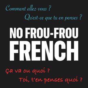 No Frou-Frou French