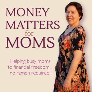 Money Matters for Moms