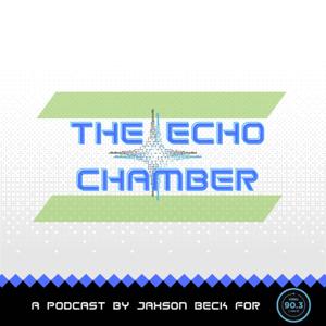 The Echo Chamber