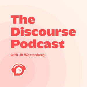 The Discourse Podcast
