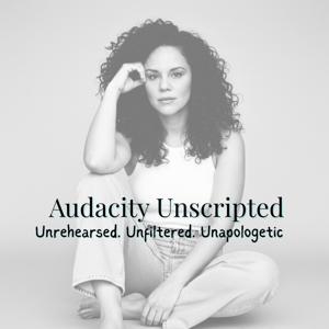 Audacity Unscripted Podcast