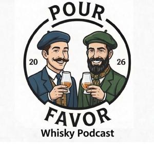 Pour Favor Whisky Podcast