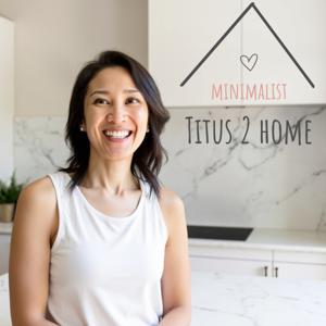 Minimalist Titus 2 Home