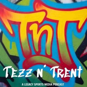 TnT: Tezz n' Trent