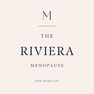 The Riviera Menopause