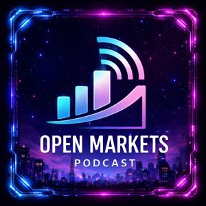 Open Markets Podcast