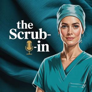 The Scrub-In