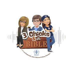 Three Chicks and a Bible