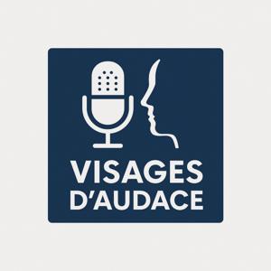 Visages D’audace