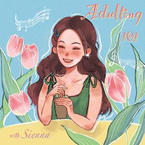 英语播客|Adulting 101