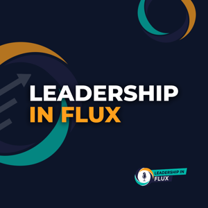 Leadership in Flux