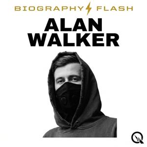 Alan Walker - Biography Flash