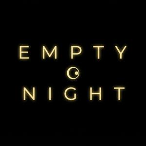 Empty Night — Independent Historical Chapters