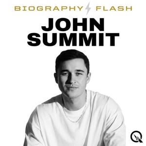 John Summit - Biography Flash