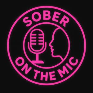 Sober On The Mic