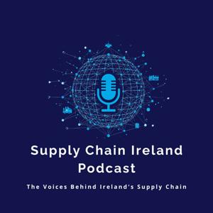 Supply Chain Ireland Podcast