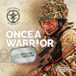 Once a Warrior: Life Beyond the Uniform