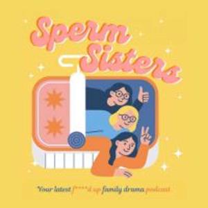 Sperm Sisters's Podcast