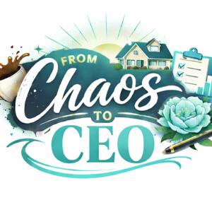 From Chaos to CEO