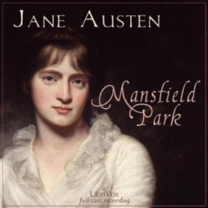 Jane Austen - Mansfield Park (dramatic reading)
