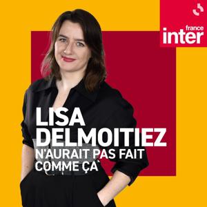 Lisa Delmoitiez n'aurait pas fait comme ça…
