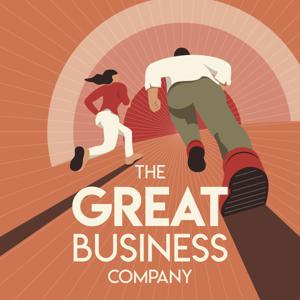 The Great Business Podcast