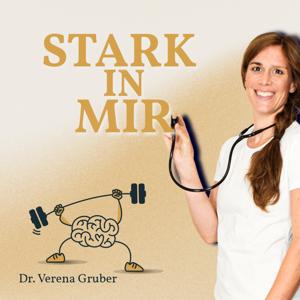 Stark in mir - Dr. Verena Grubers ganzheitlicher Blick