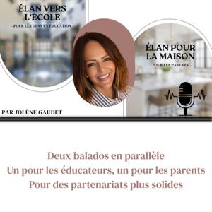 Élan vers l'école - Élan pour la maison