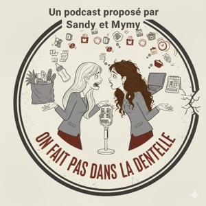 On fait pas dans la dentelle