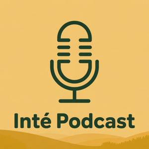 Inté Podcast