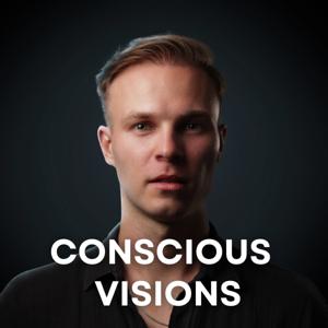 Conscious Visions