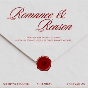 Romance & Reason