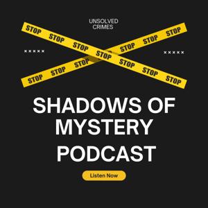 Shadows of Mystery Podcast
