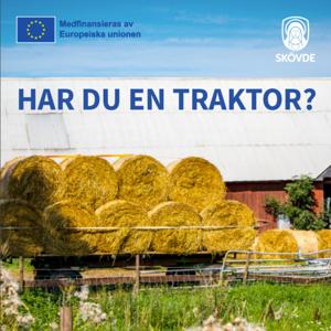 Har du en traktor?