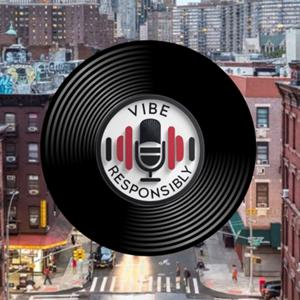 Vibe Responsibly