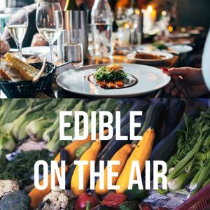 Edible on the Air