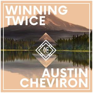 Winning Twice With Austin Cheviron