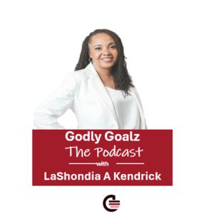 Godly Goalz: The Podcast