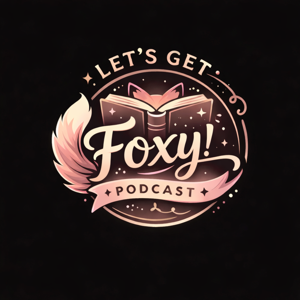 Let's Get Foxy!
