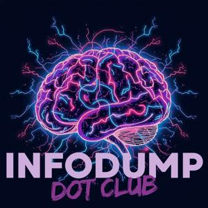 Infodump dot Club