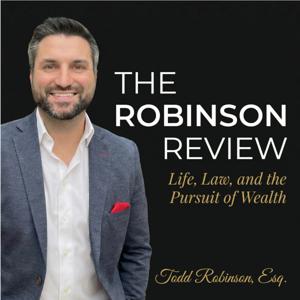 The Robinson Review: Life, Law, and the Pursuit of Wealth
