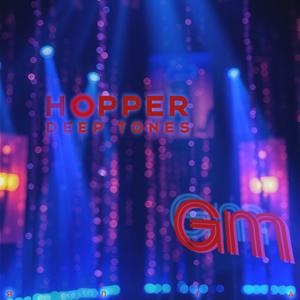 Hopper - Deep Tones - Gm