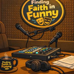 Finding Faith in Funny