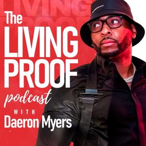The Living Proof Podcast