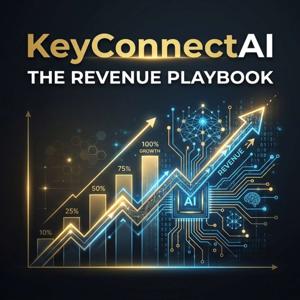 KeyConnectAI: The Revenue Playbook