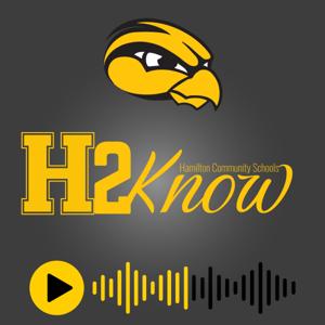 H2Know Podcast - Hamilton Community Schools (MI)