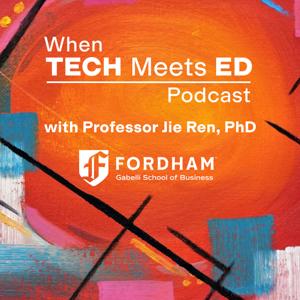 When Tech Meets Ed with Prof. Jie Ren