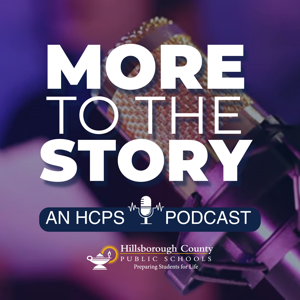 More to The Story | Hillsborough County Public Schools